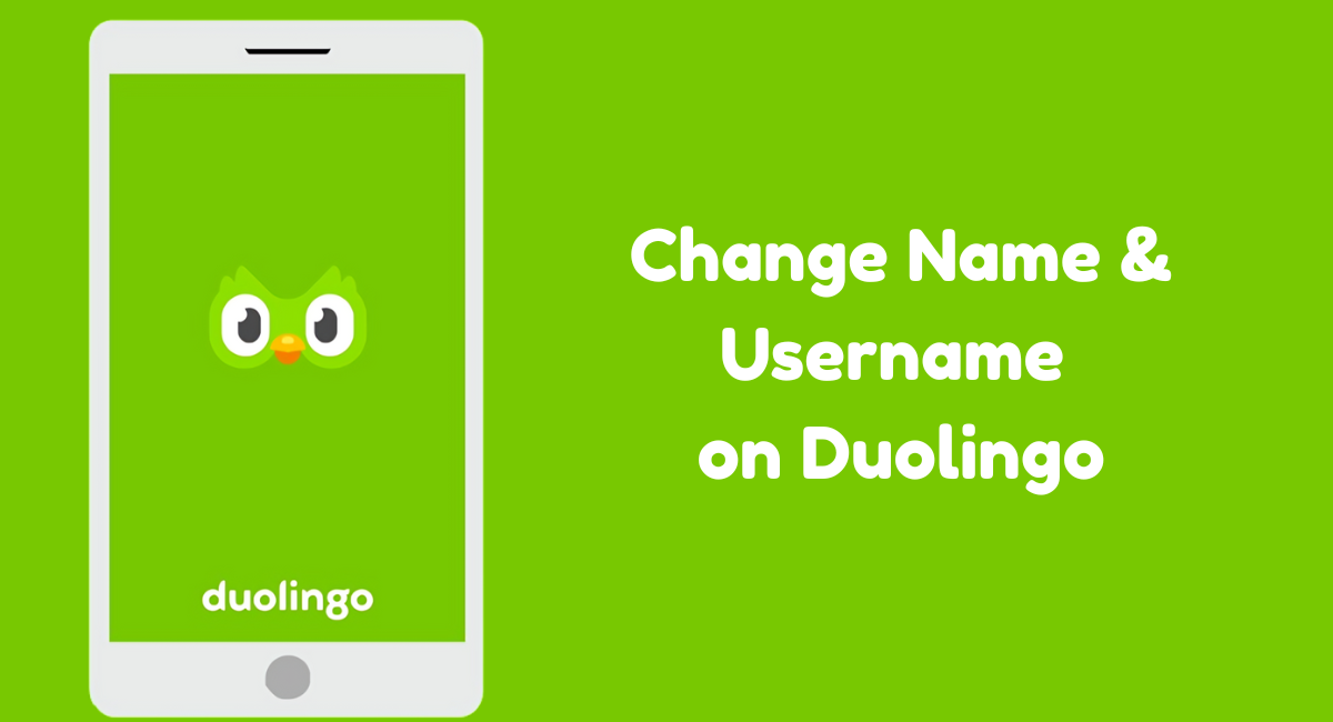 Change Name & Username on Duolingo
